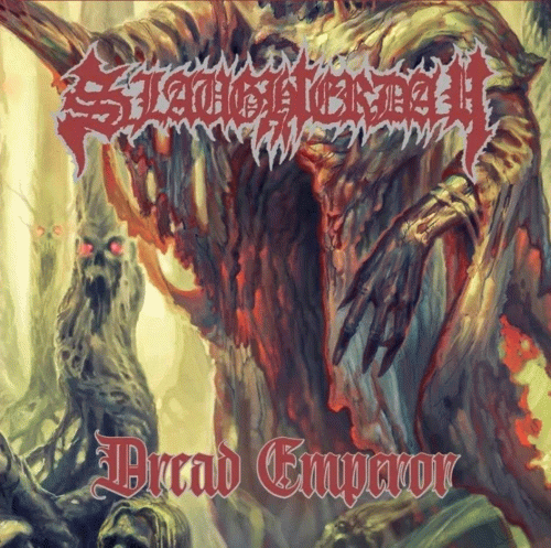 Slaughterday (GER) : Dread Emperor (Single)